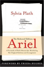 Cover art for Ariel: The Restored Edition: A Facsimile of Plath's Manuscript, Reinstating Her Original Selection and Arrangement