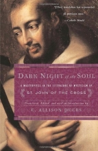 Cover art for Dark Night of the Soul: A Masterpiece in the Literature of Mysticism by St. John of the Cross