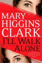 Cover art for I'll Walk Alone: A Novel