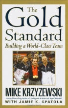 Cover art for The Gold Standard: Building a World-Class Team