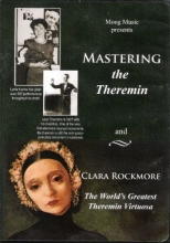 Cover art for Mastering the Theremin and Clara Rockmore the World's Greatest Theremin Virtuosa