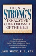 Cover art for The New Strong's Exhaustive Concordance of The Bible