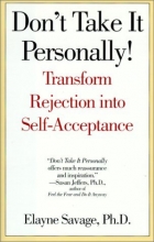 Cover art for Don't Take It Personally!: Transform Rejection into Self-Acceptance