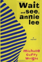 Cover art for Wait and See, Annie Lee