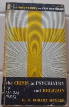 Cover art for The Crisis in Psychiatry and Religion (Insight Series, Vol. 1)