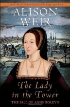 Cover art for The Lady in the Tower: The Fall of Anne Boleyn