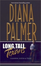 Cover art for Long, Tall Texans: Calhoun, Justin & Tyler