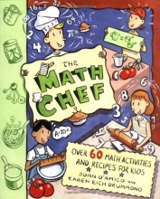 Cover art for The Math Chef: Over 60 Math Activities and Recipes for Kids