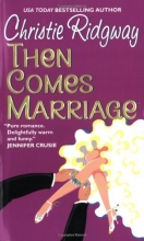 Cover art for Then Comes Marriage