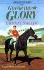 Cover art for Go for the Glory (Golden Filly Series, Book 3)