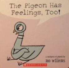 Cover art for The Pigeon Has Feelings, Too!
