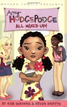 Cover art for All Mixed Up! (Amy Hodgepodge, No. 1)