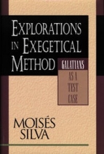 Cover art for Explorations in Exegetical Method: Galatians As a Test Case