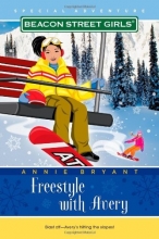 Cover art for Freestyle with Avery (Beacon Street Girls Special Adventure)