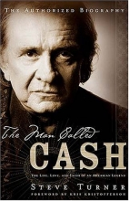 Cover art for The Man Called CASH: The Life, Love and Faith of an American Legend