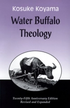 Cover art for Water Buffalo Theology (25th Anniversary Edition, Revised & Expanded)