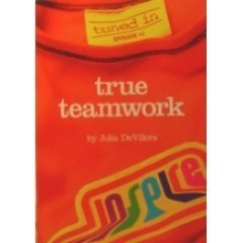 Cover art for True Teamwork (Tuned In Episode #3)
