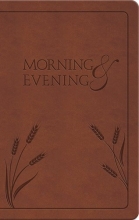 Cover art for Morning and Evening: King James Version / A Devotional Classic For Daily Encouragement