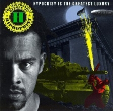 Cover art for Hypocrisy Is the Greatest Luxu