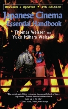 Cover art for Japanese Cinema: The Essential Handbook, 4th Edition