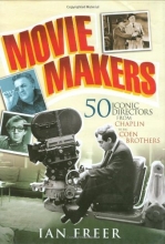 Cover art for Movie Makers: 50 Iconic Directors from Chaplin to the Coen Brothers