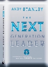 Cover art for The Next Generation Leader: Five Essentials for Those Who Will Shape the Future