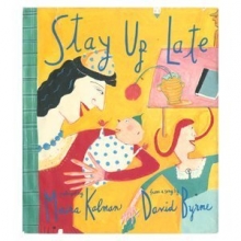Cover art for Stay up Late (Viking Kestrel picture books)
