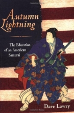Cover art for Autumn Lightning: The Education of an American Samurai
