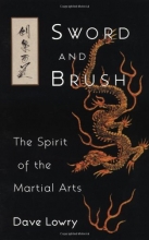 Cover art for Sword and Brush: The Spirit of the Martial Arts