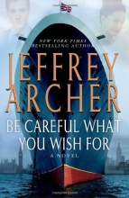 Cover art for Be Careful What You Wish For (Series Starter, Clifton Chronicles #4)
