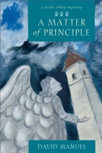 Cover art for A Matter of Principle (Faith Abbey Mystery Series, Book 4)