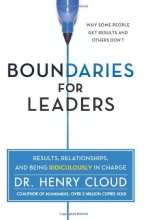 Cover art for Boundaries for Leaders: Results, Relationships, and Being Ridiculously in Charge