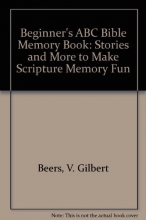 Cover art for Beginner's ABC Bible Memory Book: Stories and More to Make Scripture Memory Fun