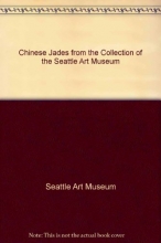 Cover art for Chinese Jades from the Collection of the Seattle Art Museum