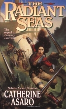 Cover art for The Radiant Seas (The Saga of the Skolian Empire #3)