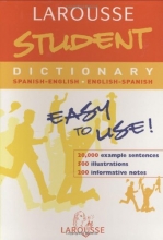 Cover art for Larousse Student Dictionary Spanish-English / English-Spanish (Larousse Bilingual Dictionaries) (Spanish Edition)