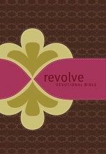 Cover art for NCV Revolve Devotional Bible: The Complete Bible for Teen Girls by Thomas Nelson (2010)