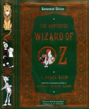 Cover art for The Annotated Wizard of Oz  (Centennial Edition)