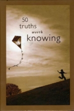Cover art for 50 Truths Worth Knowing