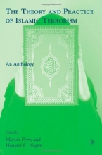 Cover art for The Theory and Practice of Islamic Terrorism: An Anthology