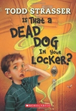 Cover art for Is That A Dead Dog In Your Locker?