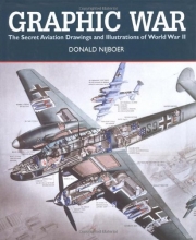 Cover art for Graphic War: The Secret Aviation Drawings and Illustrations of World War II