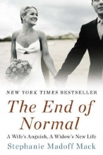 Cover art for The End of Normal: A Wife's Anguish, A Widow's New Life