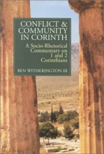 Cover art for Conflict and Community in Corinth: Socio-rhetorical Commentary on 1 and 2 Corinthians