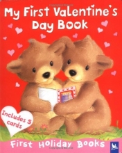 Cover art for My First Valentine's Day Book (First Holiday Books)