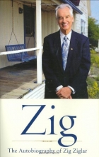Cover art for Zig: The Autiobiography of Zig Ziglar