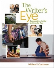 Cover art for The Writer's Eye: Composition in the Multimedia Age