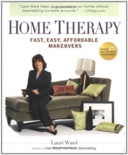 Cover art for Home Therapy: Fast, Easy, Affordable Makeovers