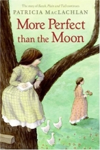 Cover art for More Perfect than the Moon (Sarah, Plain and Tall Saga)
