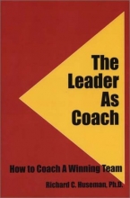 Cover art for The Leader As Coach: How To Coach A Winning Team
